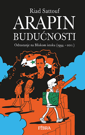 Arapin budućnosti: Odrastanje na Bliskom istoku (1994. – 2011.)