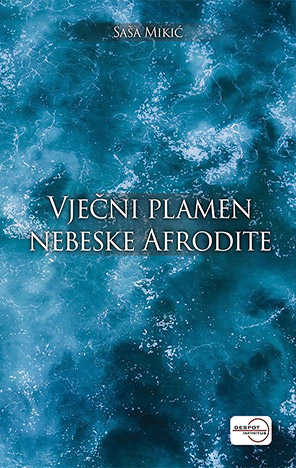 Vječni plamen nebeske Afrodite