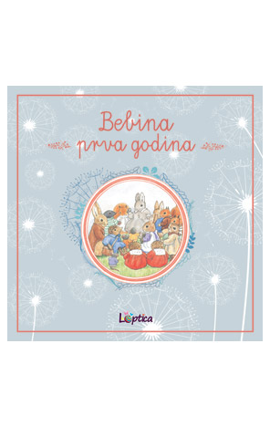 Bebina prva godina