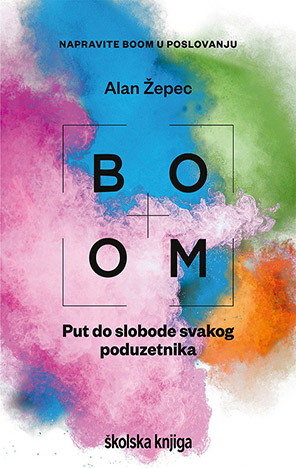 BOOM: Put do slobode svakog poduzetnika