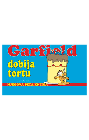 Garfield - njegova peta knjiga: Garfield dobija tortu