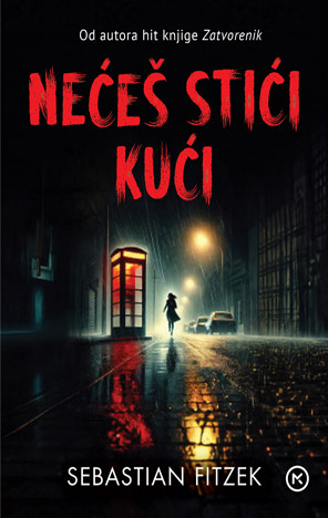 Nećeš stići kući