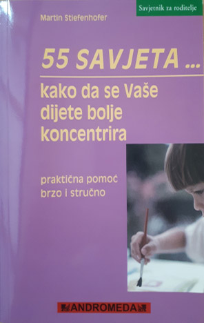 55 savjeta kako da se Vaše dijete bolje koncentrira