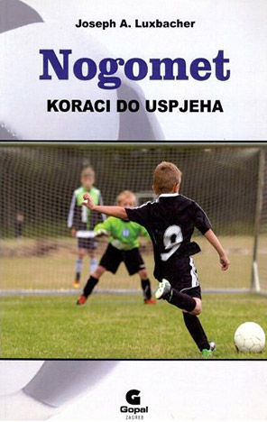 Nogomet - koraci do uspjeha