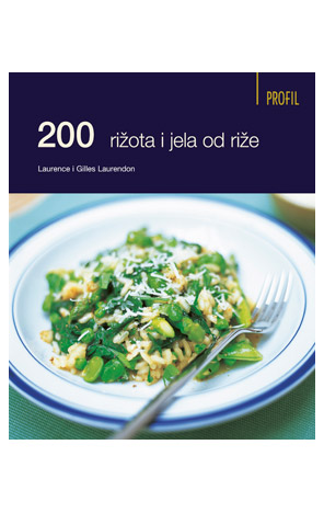 200 rižota i jela od riže