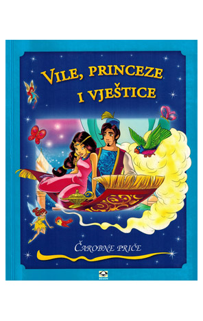 Vile, princeze i vještice