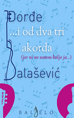 ... i od dva tri akorda