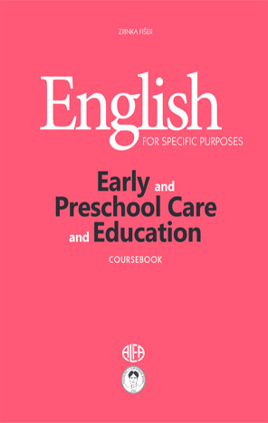 English for specific purposes: Early and Preschool Care and Education