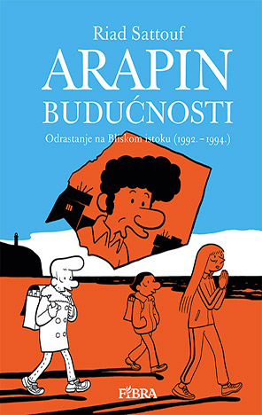 Arapin budućnosti: Odrastanje na Bliskom istoku (1992. - 1994.)