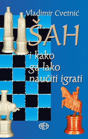Šah i kako ga lako naučiti igrati