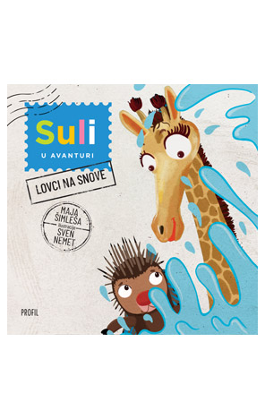 Suli u avanturi: Lovci na snove