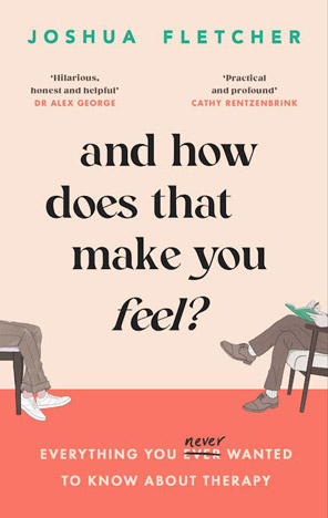 and how does that make you feel?