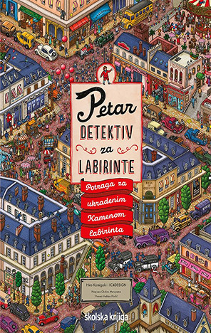 Petar detektiv za labirinte: Potraga za ukradenim Kamenom labirinta