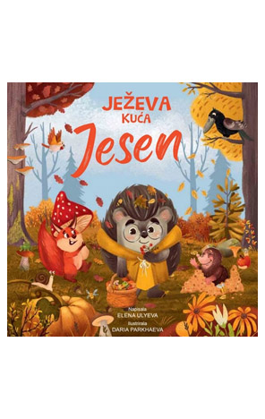 Ježeva kuća: Jesen