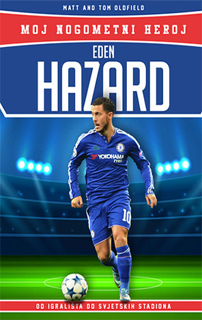 Moj nogometni heroj: Eden Hazard