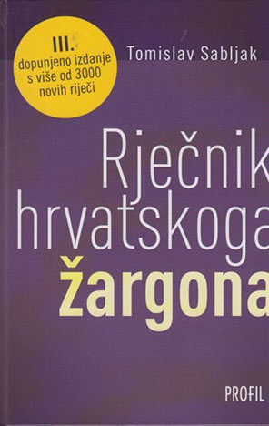 Rječnik hrvatskoga žargona