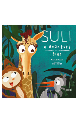 Suli u avanturi: Škola !!