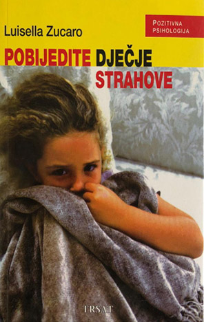 Pobijedite dječje strahove