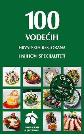 100 vodećih hrvatskih restorana i njihovi recepti 2022/23