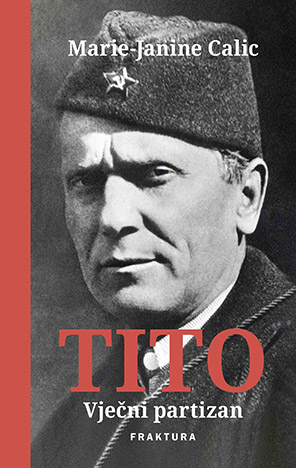 Tito – Vječni partizan