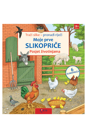 Moje prve slikopriče: Posjet životinjama